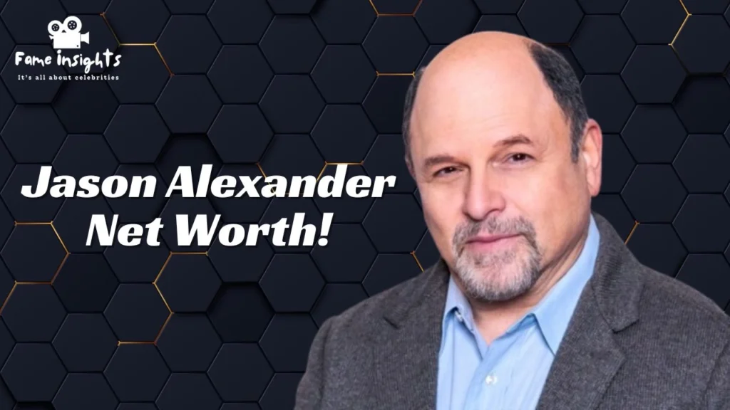 Jason Alexander Net Worth 2024