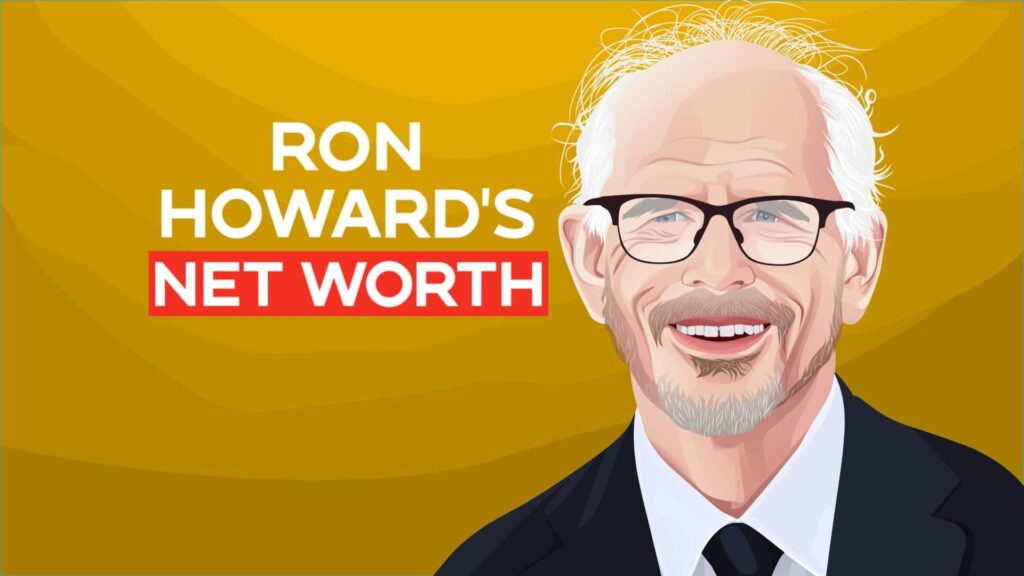 Ron Howard Net Worth 2024